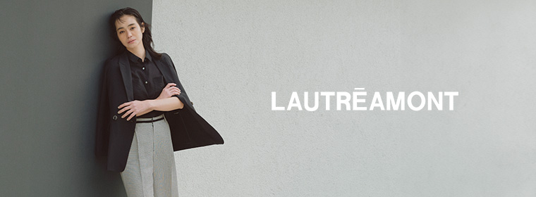LAUTREAMONT / ロートレアモン | ファッション通販 タカシマヤ