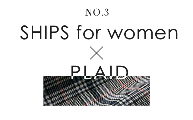 SHIPS for women×PLAID