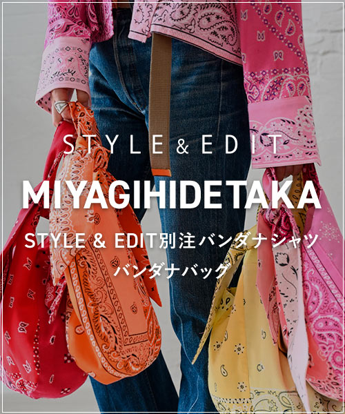 STYLE ＆ EDIT - 【再入荷！ラストチャンス】 MIYAGIHIDETAKA 